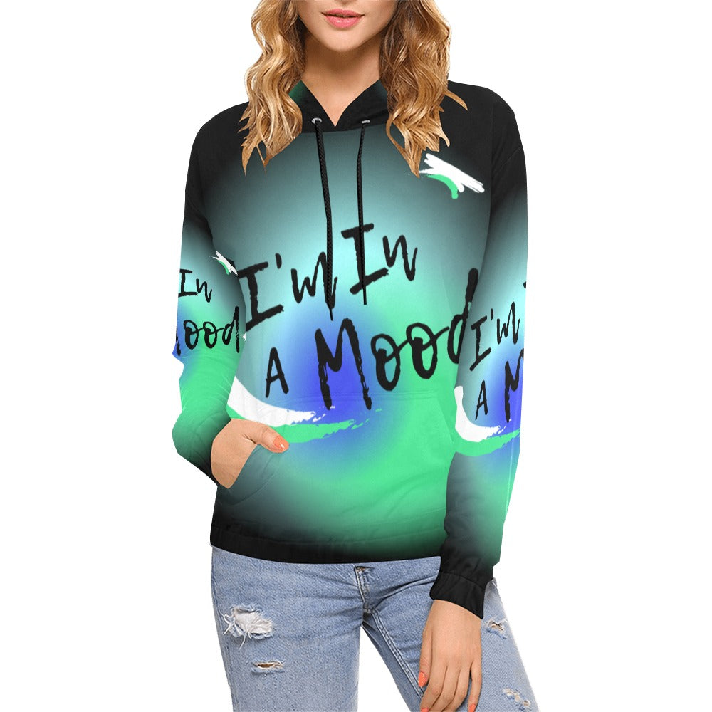 I'm In A Mood All Over Print Hoodie for Women